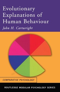 Enlarge image Cover: Evolutionary Explanations of Human Behaviour - Routledge