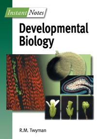 Abbildung von: BIOS Instant Notes in Developmental Biology - Taylor & Francis