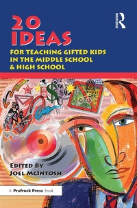 Abbildung von: 20 Ideas for Teaching Gifted Kids in the Middle School and High School - Routledge