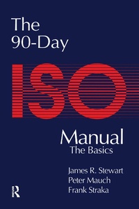 Abbildung von: The 90-Day ISO 9000 Manual - CRC Press