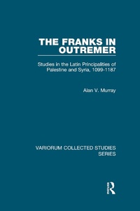 Bild: The Franks in Outremer - Routledge