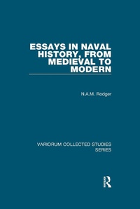 Abbildung von: Essays in Naval History, from Medieval to Modern - Routledge