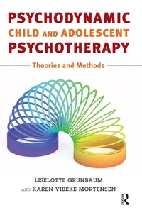 Abbildung von: Psychodynamic Child and Adolescent Psychotherapy - Routledge