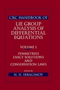 Cover: CRC Handbook of Lie Group Analysis of Differential Equations, Volume I - CRC Press