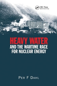 Abbildung von: Heavy Water and the Wartime Race for Nuclear Energy - CRC Press