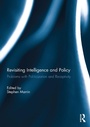 Cover: Revisiting Intelligence and Policy - Routledge
