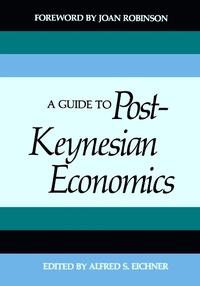 Abbildung von: A Guide to Post-Keynesian Economics - Routledge
