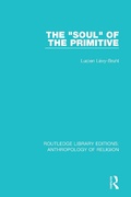 Cover: The 'Soul' of the Primitive - Routledge