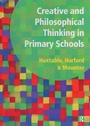 Cover: Creative and Philosophical Thinking in Primary School - Routledge