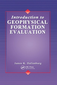 Abbildung von: Introduction to Geophysical Formation Evaluation - CRC Press