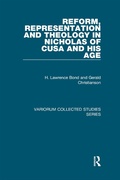 Cover: Reform, Representation and Theology in Nicholas of Cusa and His Age - Routledge