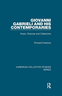 Abbildung von: Giovanni Gabrieli and His Contemporaries - Routledge
