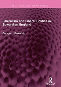 Bild: Liberalism and Liberal Politics in Edwardian England - Routledge