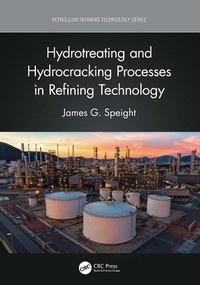 Enlarge image Cover: Hydrotreating and Hydrocracking Processes in Refining Technology - CRC Press