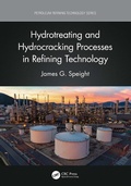 Cover: Hydrotreating and Hydrocracking Processes in Refining Technology - CRC Press