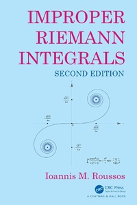 Abbildung von: Improper Riemann Integrals - Chapman & Hall/CRC