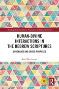 Cover: Human-Divine Interactions in the Hebrew Scriptures - Routledge