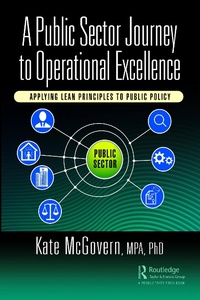 Abbildung von: A Public Sector Journey to Operational Excellence - Productivity Press