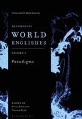 Cover: Bloomsbury World Englishes Volume 1: Paradigms - Bloomsbury Academic