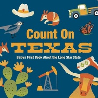 Enlarge image Cover: Count On Texas - Gibbs M. Smith Inc