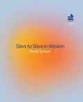 Cover: Slavs to Slavs in Mission - Fortress Press,U.S.