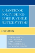 Cover: A Handbook for Evidence-Based Juvenile Justice Systems - Lexington Books