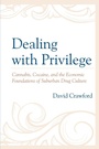 Cover: Dealing with Privilege - Lexington Books