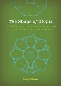 Enlarge image Cover: The Shape of Utopia - University of Minnesota Press