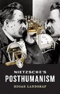 Cover: Nietzsche's Posthumanism - University of Minnesota Press