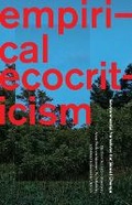 Cover: Empirical Ecocriticism - University of Minnesota Press