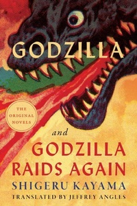 Enlarge image Cover: Godzilla and Godzilla Raids Again - University of Minnesota Press