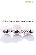 Cover: Ugly White People - University of Minnesota Press