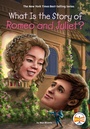 Cover: What Is the Story of Romeo and Juliet? - Penguin Workshop