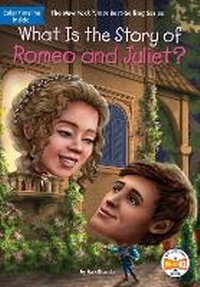 Enlarge image Cover: What Is the Story of Romeo and Juliet? - Penguin Workshop