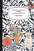 Cover: On Digital Advocacy - Fulcrum Publishing