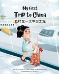 Cover: My First Trip to China - Upfly Books