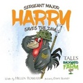 Cover: Sergeant Major Harry Saves The Day 2023 - Backyard Farm Publications