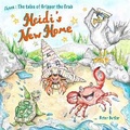 Cover: Heidi's New Home - Peter Butler Books
