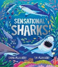 Enlarge image Cover: Sensational Sharks - Hardie Grant Children's Publishing