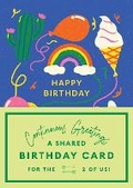 Cover: Continuous Greetings: A Shared Birthday Card for the Two of Us - Chronicle Books