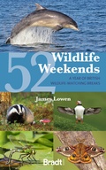 Cover: 52 Wildlife Weekends - Bradt Travel Guides