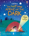 Cover: I'm Not (Very) Afraid of the Dark - Usborne Publishing Ltd
