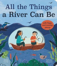 Enlarge image Cover: All the Things a River Can Be - Little Tiger