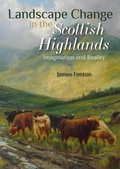 Cover: Landscape Change in the Scottish Highlands - Whittles Publishing