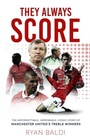 Cover: They Always Score - Polaris Publishing Limited