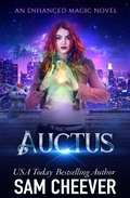 Cover: Auctus (Enhanced Magic, #2) - Electric Prose Publications
