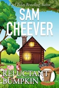 Cover: Reluctant Bumpkin (COUNTRY COUSIN MYSTERIES, #6) - Electric Prose Publications