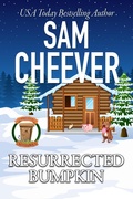 Cover: Resurrected Bumpkin (COUNTRY COUSIN MYSTERIES, #7) - Electric Prose Publications