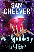 Cover: What Spookery Is That? (Mature Magic, #5) - Electric Prose Publications