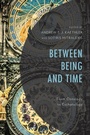 Cover: Between Being and Time - Lexington Books/Fortress Academic